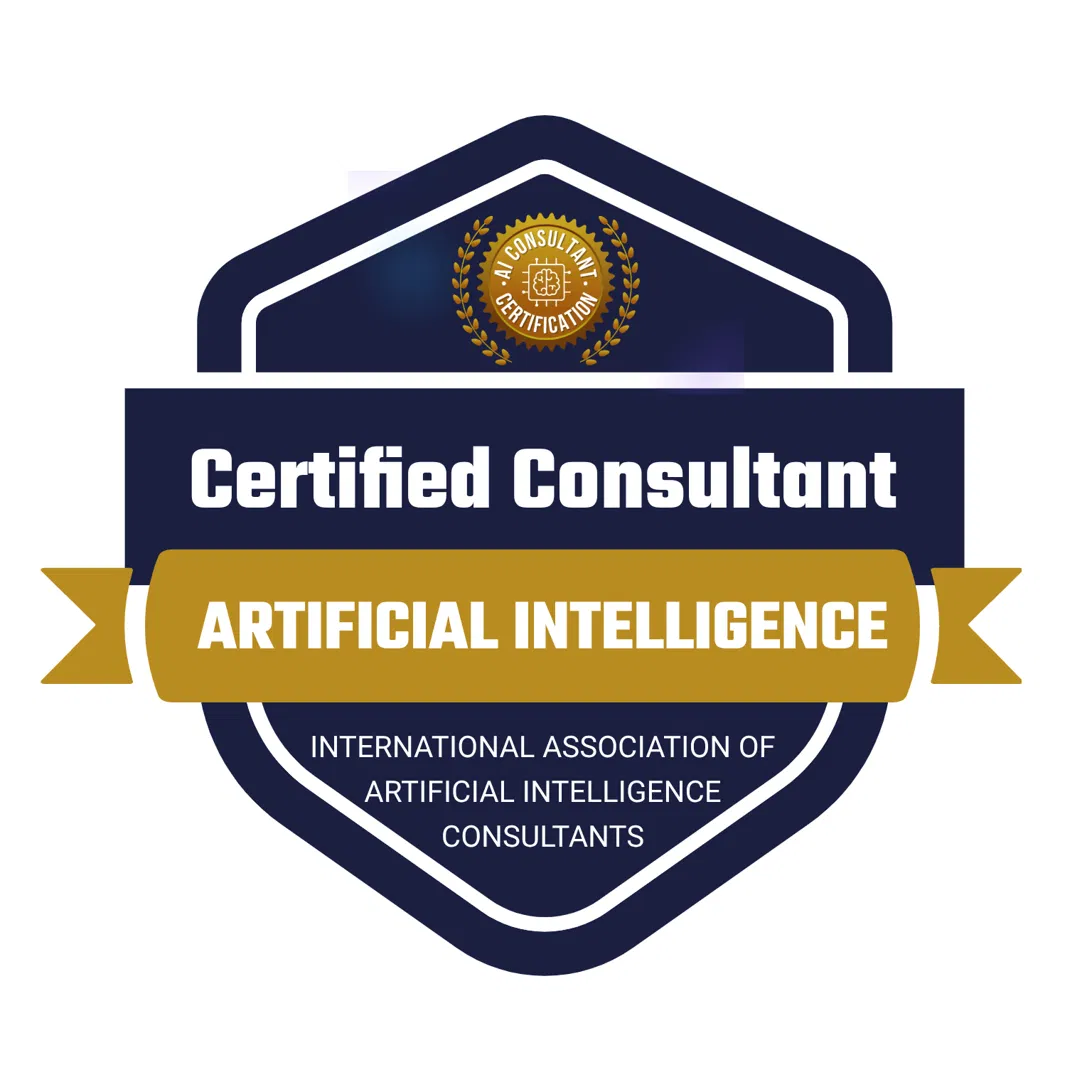Certified AI Consultant - International Association of AI Consultants